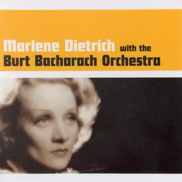 Marlene Dietrich With the Burt Bacharach Orchestra