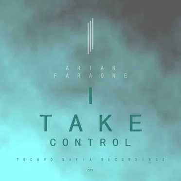 I Take Control by Arian Faraone - album cover