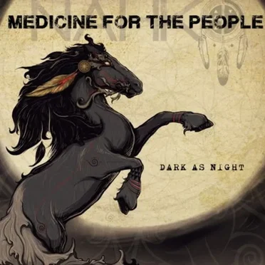 Dark as Night by Nahko & Medicine for the People - album cover