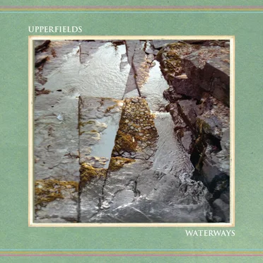 Waterways by Upperfields - album cover