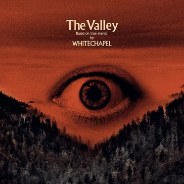 The Valley by Whitechapel - album cover