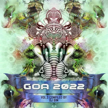 Goa 2022, Vol. 3 by Various Artists - album cover