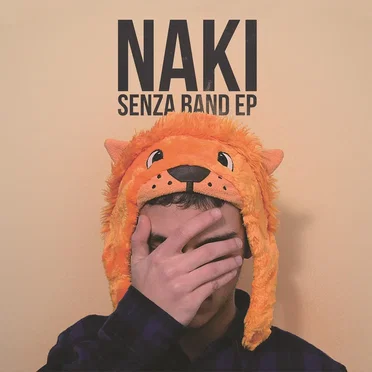 Senza Band EP by Naki - album cover