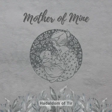 Mother of Mine