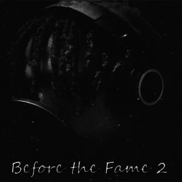 Before the Fame 2