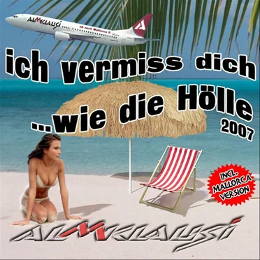 Ich vermiss' dich (wie die Hölle)