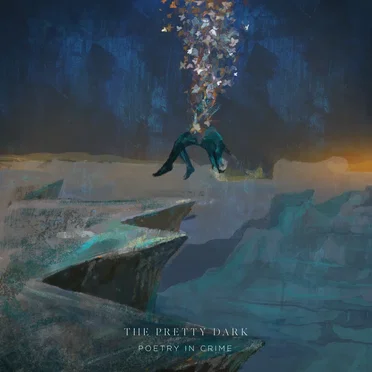 Poetry in Crime by The Pretty Dark - album cover