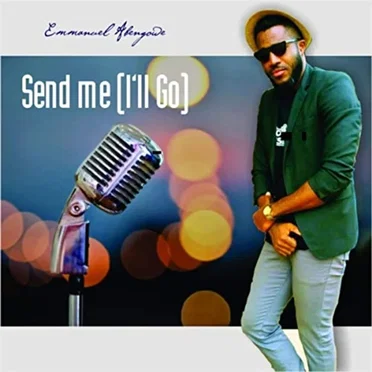 Send Me (I’ll Go)
