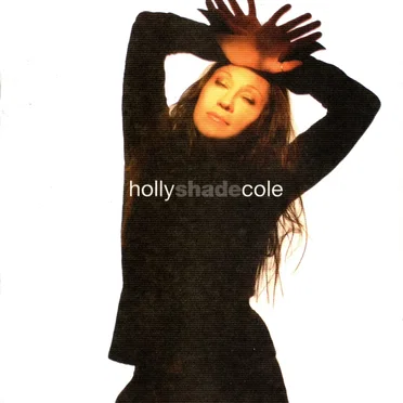 Shade by Holly Cole - album cover