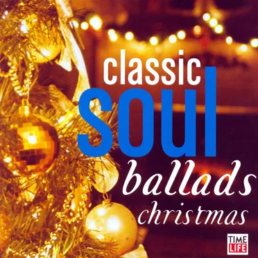 Classic Soul Ballads: Christmas by Various Artists - album cover
