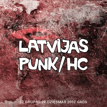 Latvijas punk/HC by Various Artists - album cover