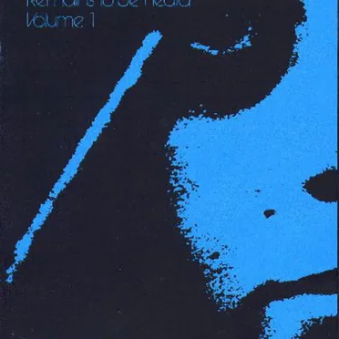 Remains to Be Heard, Volume 1