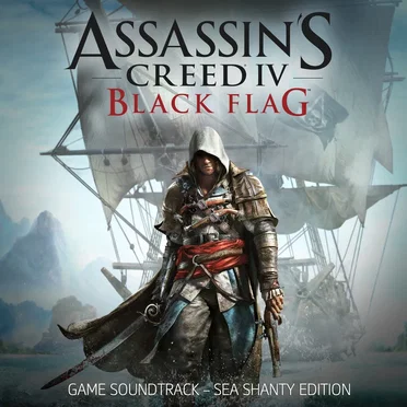 Assassin’s Creed IV: Black Flag: Sea Shanty Edition by Various Artists - album cover