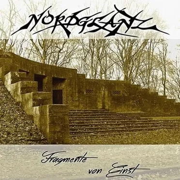 Fragmente Von Einst by Nordglanz - album cover