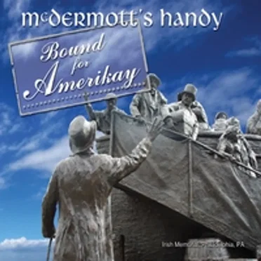 Bound for Amerikay by McDermott's Handy - album cover