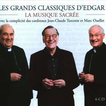 Les Grands Classiques d'Edgar : La Musique sacrée by Various Artists - album cover