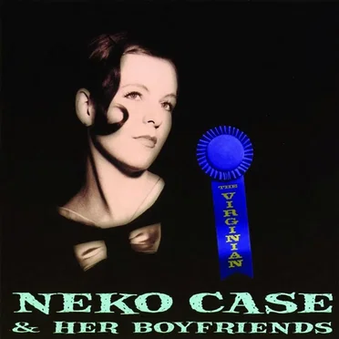 The Virginian by Neko Case & Her Boyfriends - album cover