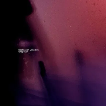 Unspoken by Destination Unknøwn - album cover