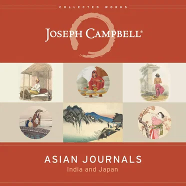 Asian Journals: India and Japan by Joseph Campbell - album cover