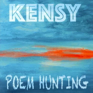 Poem Hunting by Kensy - album cover