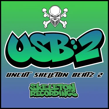 Uncut Skeleton Beatz 2 by Various Artists - album cover