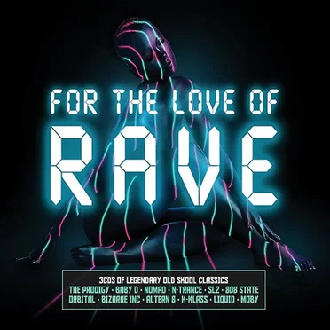 For the Love of Rave by Various Artists - album cover