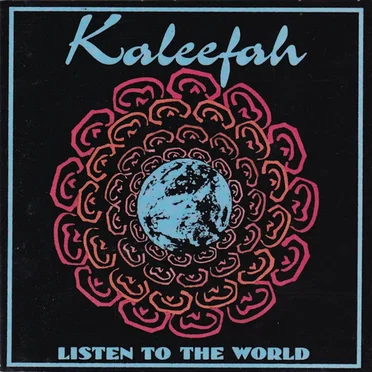 Listen to the World by Kaleefah - album cover