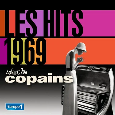 Les Hits 1969 : Salut les copains by Various Artists - album cover
