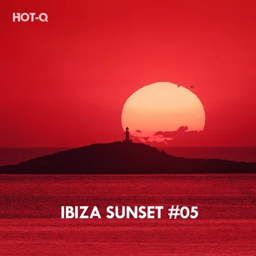 Ibiza Sunset, Vol. 05 by HOT‐Q - album cover