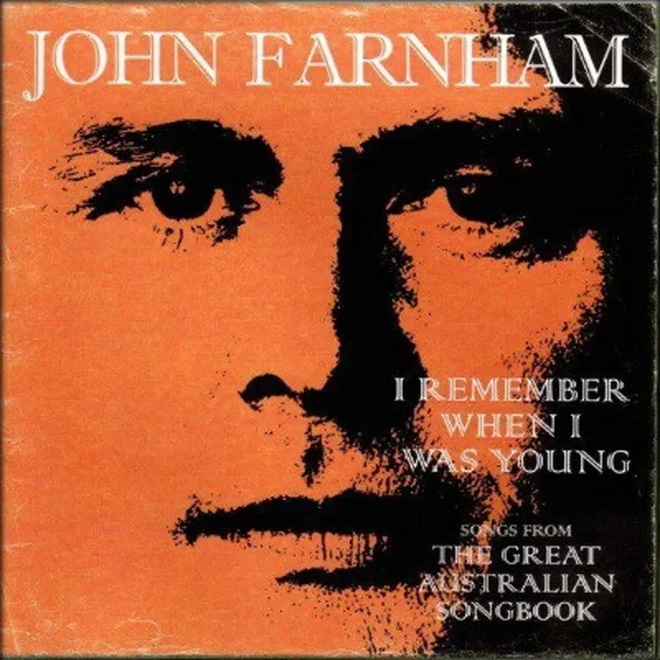 I Remember When I Was Young: Songs from The Great Australian Songbook