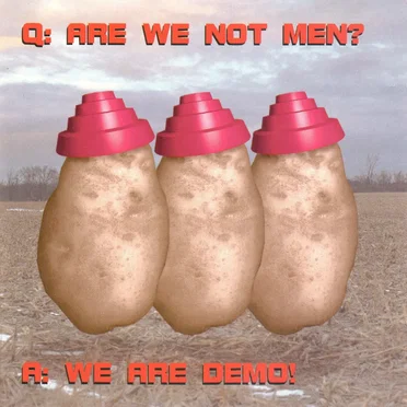 Q: Are We Not Men? A: We Are Demo! by Various Artists - album cover