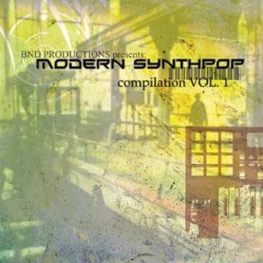 Modern Synthpop Compilation, Vol. 1 by Various Artists - album cover