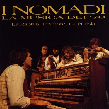 La musica dei '70: La rabbia, l'amore, la poesia