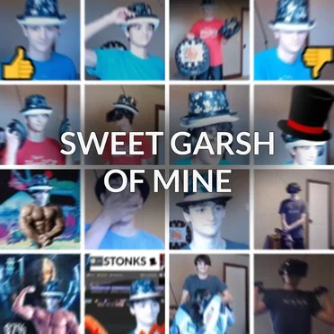 Sweet Garsh of Mine