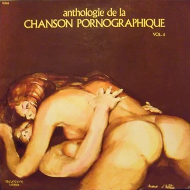 Anthologie De La Chanson Pornographique - Vol. 4 by Ensemble des Vigoureux Bandeurs - album cover
