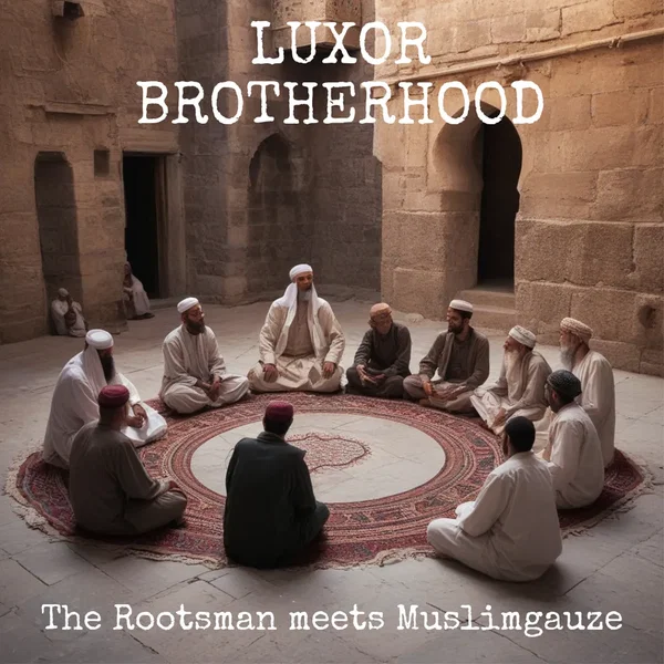 Luxor Brotherhood