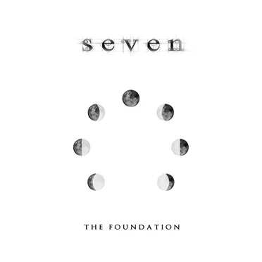The Foundation by Seven - album cover