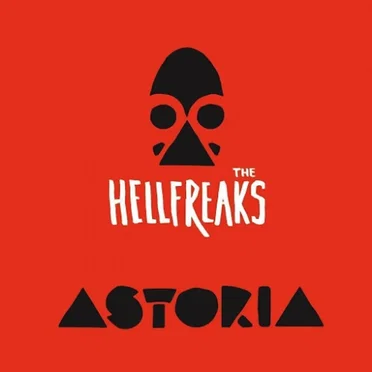 Astoria by The Hellfreaks - album cover
