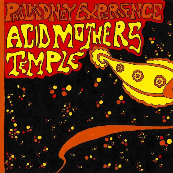 Acid Mothers Temple / Paul Kidney Experience