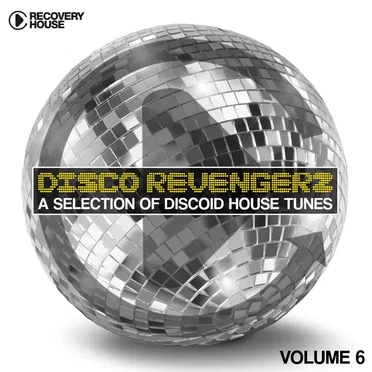 Disco Revengers, Vol. 6: Discoid House Selection by Various Artists - album cover