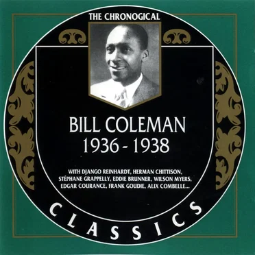 The Chronological Classics: Bill Coleman 1936-1938