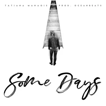Some Days by Tatiana Manaois - album cover