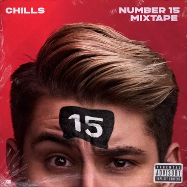 Number 15 Mixtape by Chills - album cover