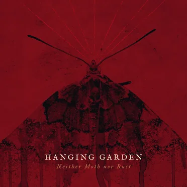Neither Moth nor Rust by Hanging Garden - album cover