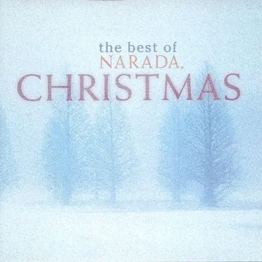The Best of Narada Christmas by Various Artists - album cover