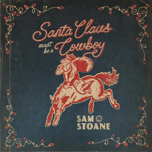 Santa Claus Must Be a Cowboy