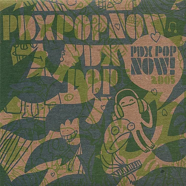 PDX Pop Now! 2005 by Various Artists - album cover