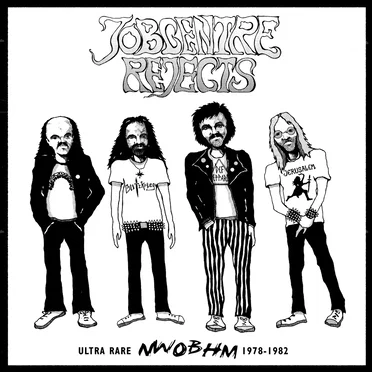 Jobcentre Rejects: Ultra Rare NWOBHM 1978-1982 by Various Artists - album cover