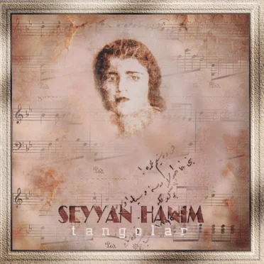 Tangolar by Seyyan Hanım - album cover