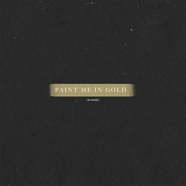 Paint Me in Gold [live at BBC Introducing] [acoustic]